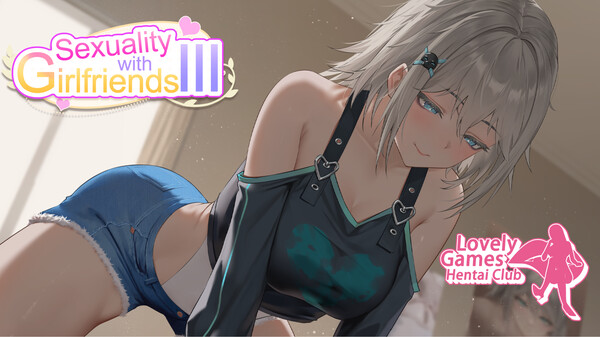 Sexuality with girlfriends Ⅲ scene