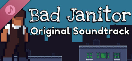 Bad Janitor Soundtrack