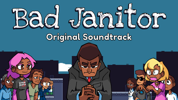 Bad Janitor Soundtrack