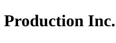 Production Inc.