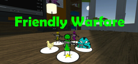 Friendly Warfare Playtest