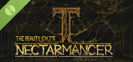 The Beauty Cult's NECTARMANCER Demo
