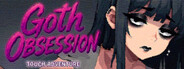 Goth Obsession: Touch Adventure