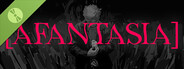[AFANTASIA] 30 Minutes Demo!