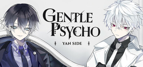 Gentle Psycho:: Yan Side