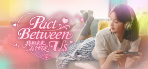 Pact Between Us