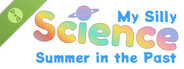 My Silly Science Summer in the Past Demo