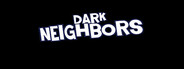 Dark Neighbors
