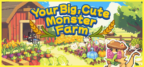 Your Big, Cute Monster Farm Playtest cover art