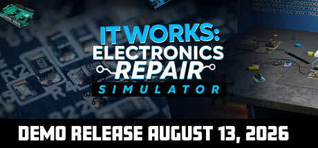 It Works: Electronics Repair Simulator