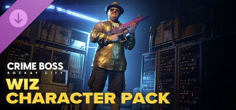 Crime Boss: Rockay City - Wiz Character Pack cover art
