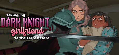 taking my Dark Knight Girlfriend to the corner store cover art
