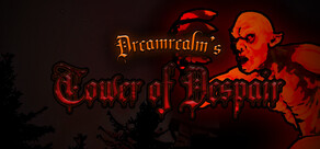 Dreamrealm's Tower of Despair