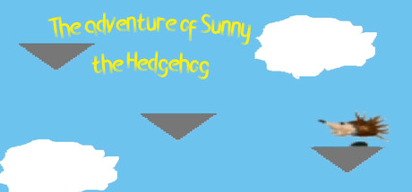 The Adventure of Sunny the hedgehog