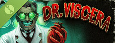 DOCTOR VISCERA Demo