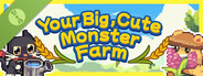 Your Big, Cute Monster Farm Demo