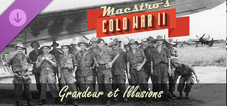 Maestro's Cold War 2 - Grandeur et Illusions cover art