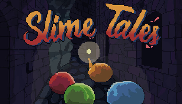 Slime Tales