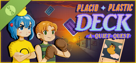 Placid Plastic Deck - A Quiet Quest Demo Header Image