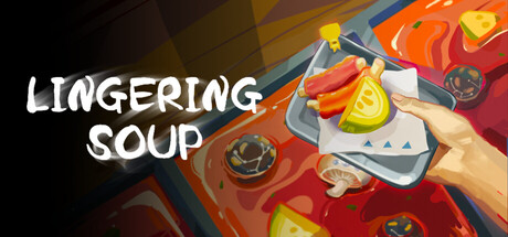 Lingering Soup