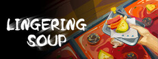 Lingering Soup