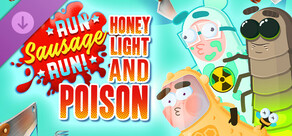 Run Sausage Run: Honey, Light and Poison