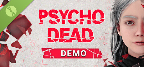 PSYCHO DEAD Demo