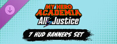 MY HERO ACADEMIA: All’s Justice - 7 HUD Banners Set