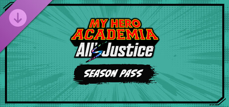MY HERO ACADEMIA: All’s Justice - Season Pass banner image