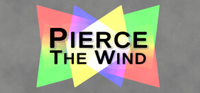 Pierce The Wind