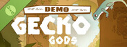 Gecko Gods Demo