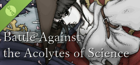 Battle Against the Acolytes of Science Demo