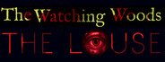 The Watching Woods: The Louse