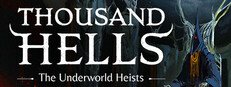 Thousand Hells: The Underworld Heists