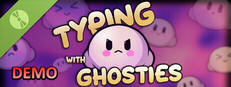 Typing With Ghosties Demo