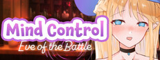 Mind Control: Eve of the Battle game capsule image