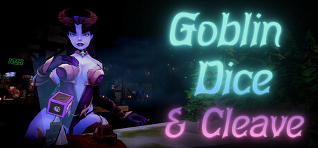 Goblin Dice and Cleave Cover Image