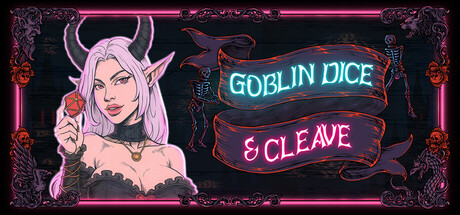 Goblin Dice and Cleave