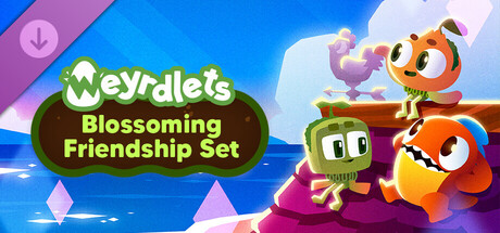 Weyrdlets - Blossoming Friendship Pack banner image