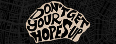 Don't Get Your Hopes Up Small Capsule Image
