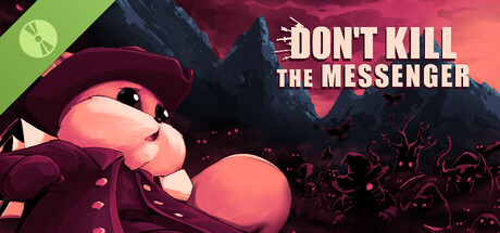 Don't Kill the Messenger Demo cover art