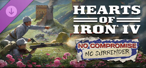Expansion - Hearts of Iron IV: No Compromise, No Surrender