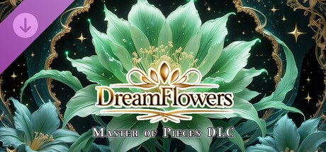 Master of Pieces © Jigsaw Puzzle DLC - Dreamflowers cover art