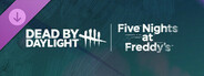 Dead by Daylight: Five Nights at Freddy’s