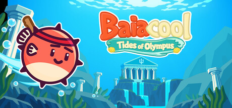 Baiacool - Tides of Olympus