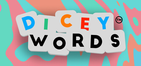 Dicey Words.