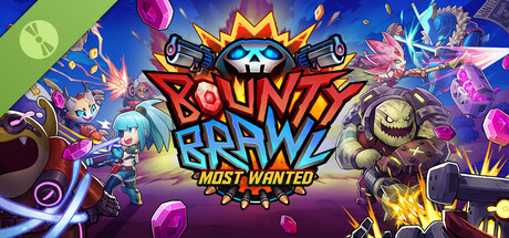 Bounty Brawl: Most Wanted Demo