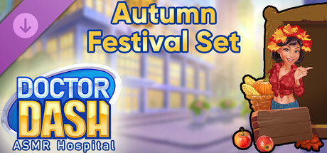 doctor dash asmr hospital - autumn festival set vertical card thumbnail