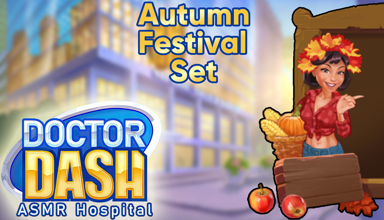Doctor Dash ASMR Hospital - Autumn Festival Set