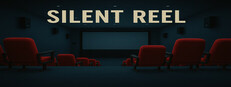 Silent Reel